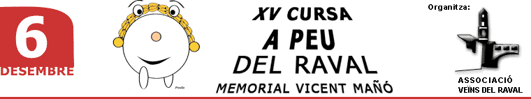 XV Cursa del Raval - Memorial Vicent Mañó