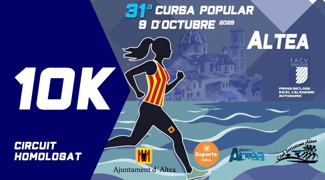 10K - 31a Cursa popular 9 Octubre Altea 2025