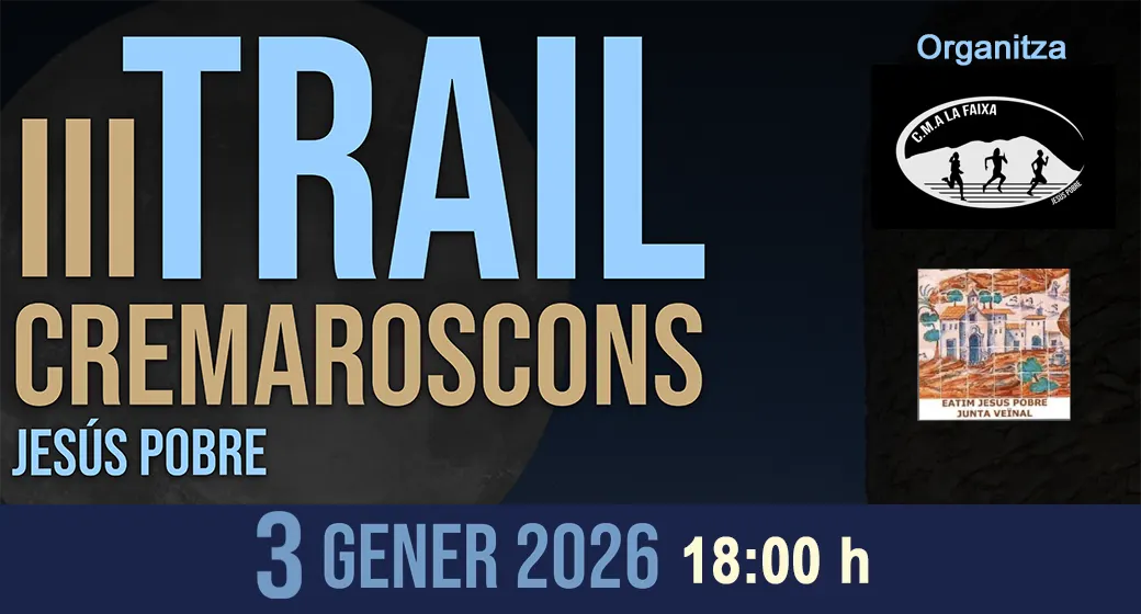 III Trail Cremaroscons Jesús Pobre