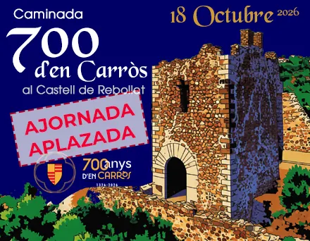 Prova ajornada - Caminada 700 d'en Carròs